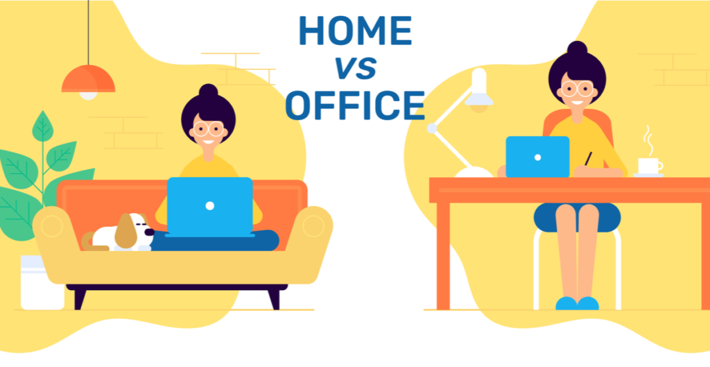 Home vs office working place